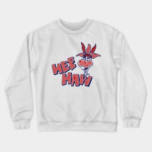 Hee Haw Crewneck Sweatshirt